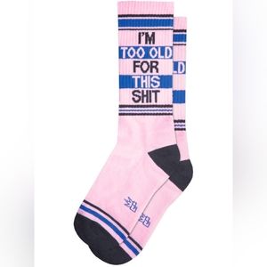 I'm Too Old For This Shit Crew Socks. Unisex. NWT